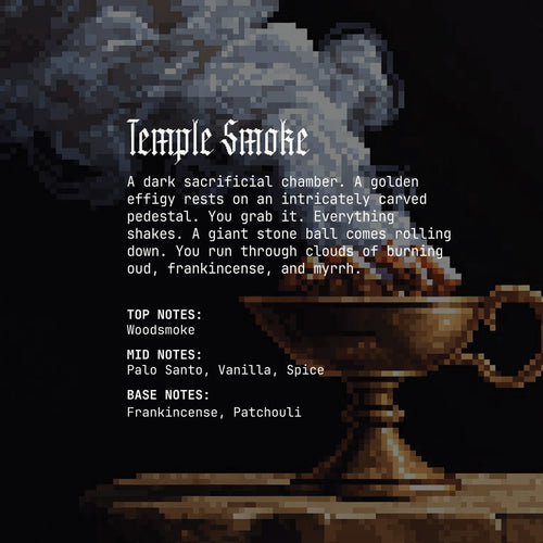 Temple Smoke fragrance pixelated graphic showing drifting smoke above a golden incense burner against a black background. Text describes the scent as a dark, resinous blend with notes of woodsmoke, palo santo, vanilla, spice, frankincense, and patchouli.
